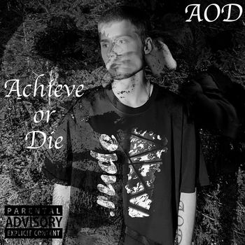 Achieve or Die