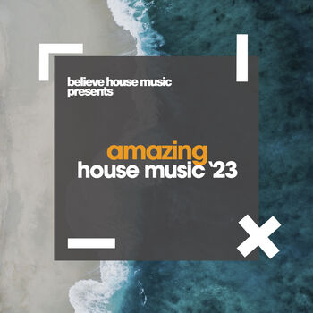 Amazing House Music 2023