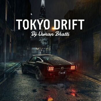 Tokyo Drift (Bass Boosted)