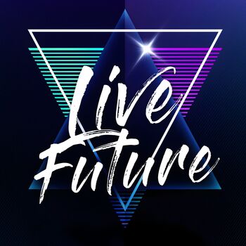 Live Future