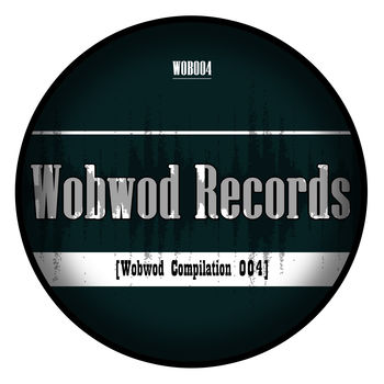 Wobwod Compilation, Vol.004