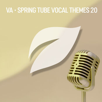 Spring Tube Vocal Themes, Vol. 20
