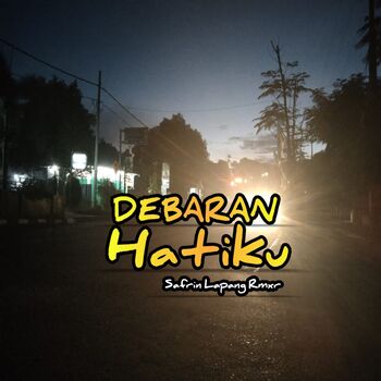 Debaran Hatiku