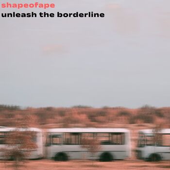 Unleash the Borderline