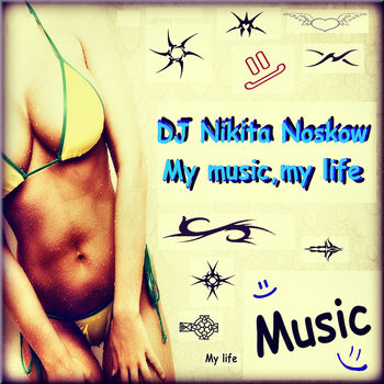 My Music, My Life