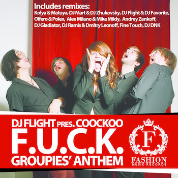 Groupies' Anthem (F.U.C.K.)