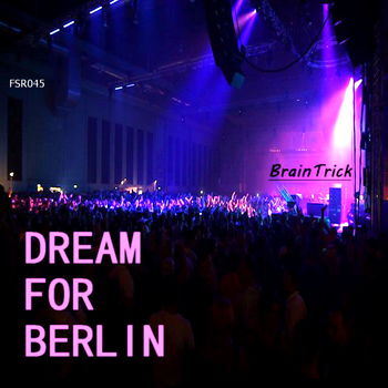 Dream For Berlin