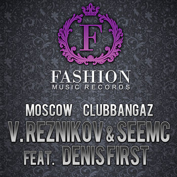 Moscow Clubbangaz