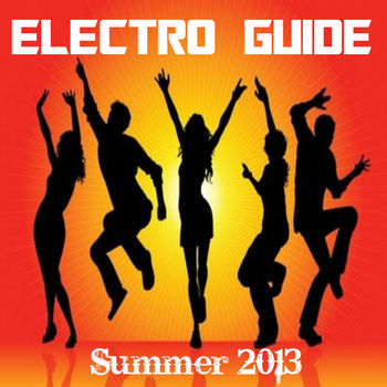 Electro Guide Summer 2013