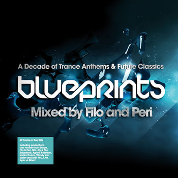 Blueprints CD2 (Continuous DJ Mix by Filo & Peri)