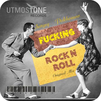 Fucking Rock & Roll