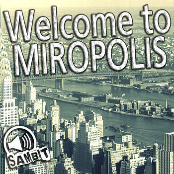 Welcome To Mitropolis