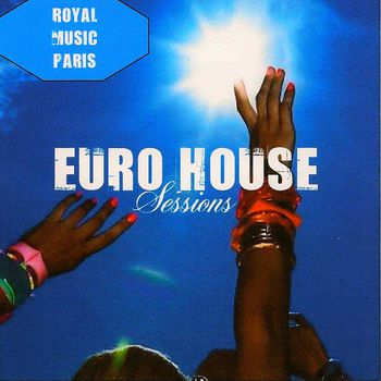 Euro House Sessions Bundle II