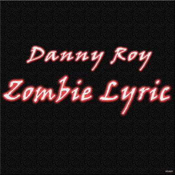 Zombie Lyric