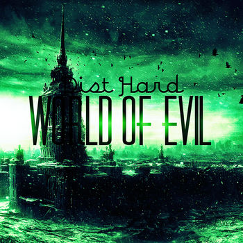World Of Evil EP