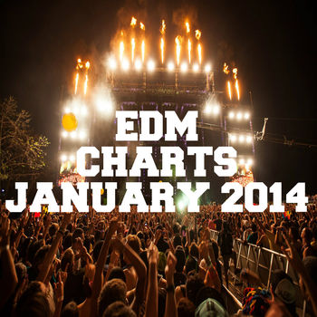 Edm Charts January 2014
