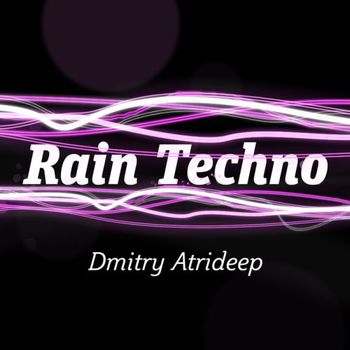 Rain Techno