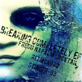 Breaking Completely EP