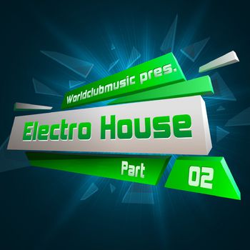 Parts of Electro House 02