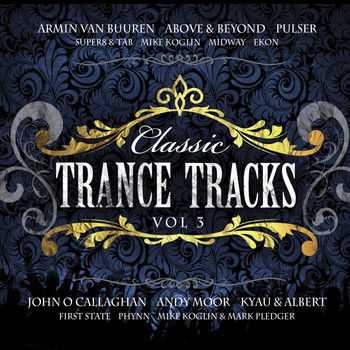 Classic Trance Tracks vol. 3 CD1