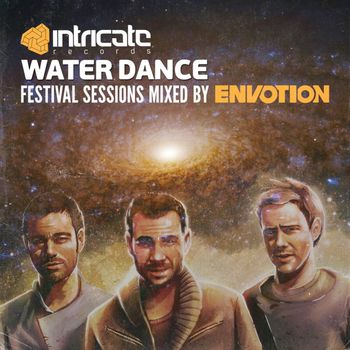 Waterdance Festival Sessions Mixed by Envotion