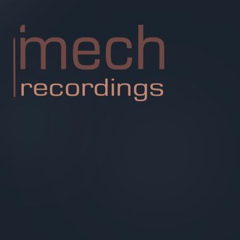 Mech Recordings