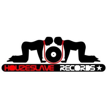 HouzeSlave Records