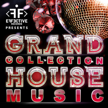 House Music Grand Collection