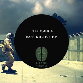 Bass Killer EP