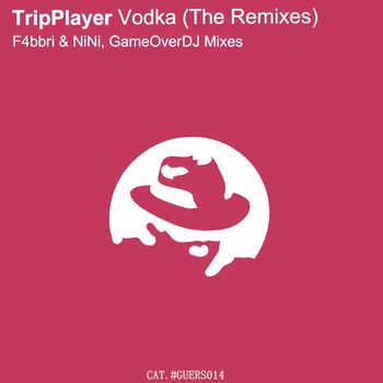 Vodka (The Remixes)