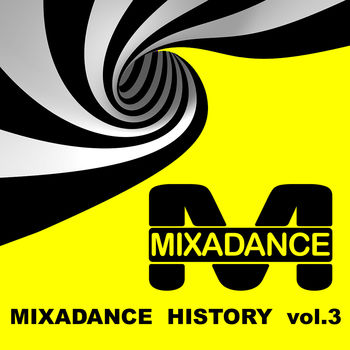 Mixadance History 3