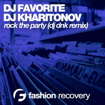 Rock The Party (DJ Dnk Remix)