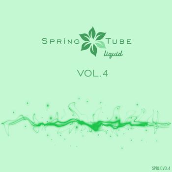Spring Tube Liquid, Vol.4