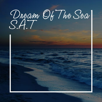 Dream Of The Sea