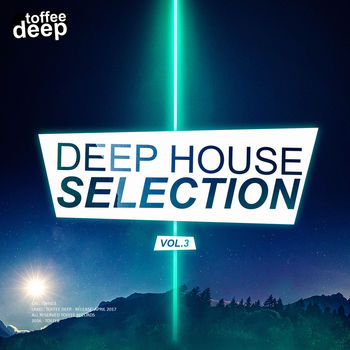 Deep House Selection Vol.3