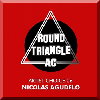 Artist Choice 06. Nicolas Agudelo (Part 2. Groove Triangle)