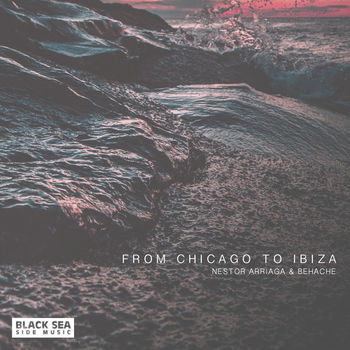 From Chicago To Ibiza