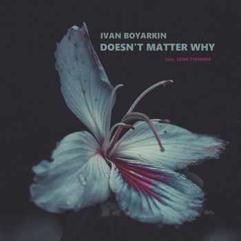Doesn't Matter Why