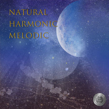 Natural. Harmonic. Melodic.