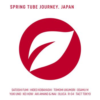 Spring Tube Journey. Japan