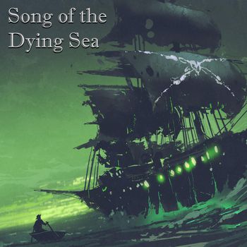 Song of the Dying Sea