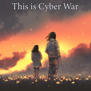 This Is Cyber War