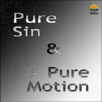 Pure Sin And Pure Motion