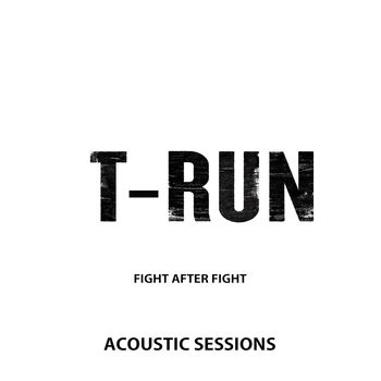 Fight After Fight (Acoustic Session)
