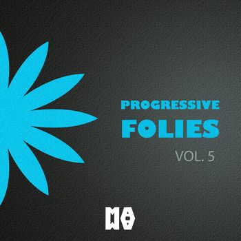 Progressive Folies Vol. 5
