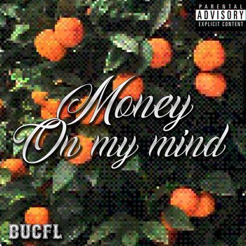 Money on My Mind