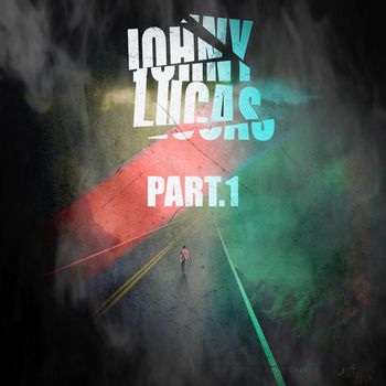 Johny Lucas - Part.1