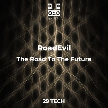 The Road To The Future