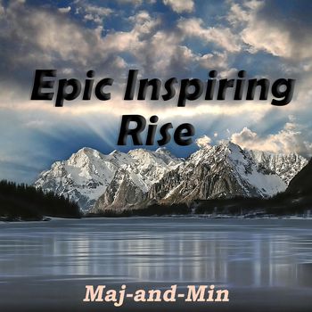 Epic inspiring rise