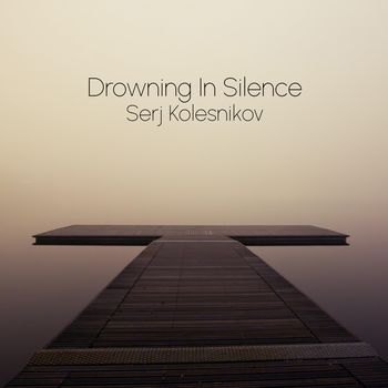 Drowning In Silence